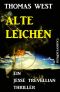 [Jesse Trevellian 01] • Alte Leichen